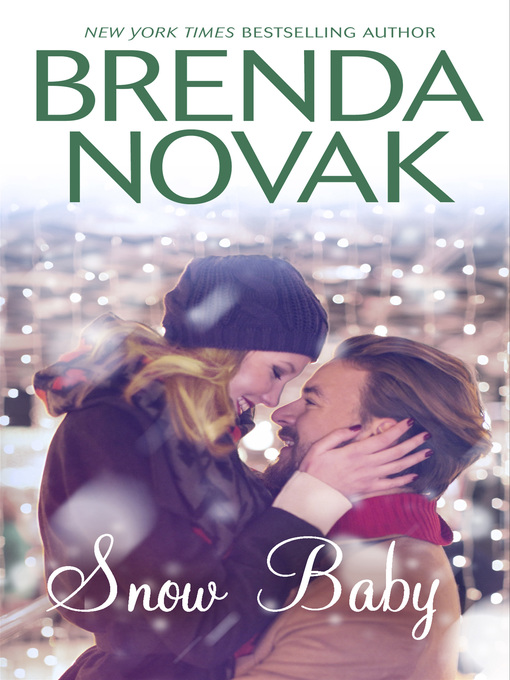 Title details for SNOW BABY by Brenda Novak - Wait list